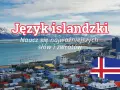 Język islandzki: naucz się najistotniejszych słów i zwrotów, by poczuć się jak mieszkaniec Reykjaviku.
